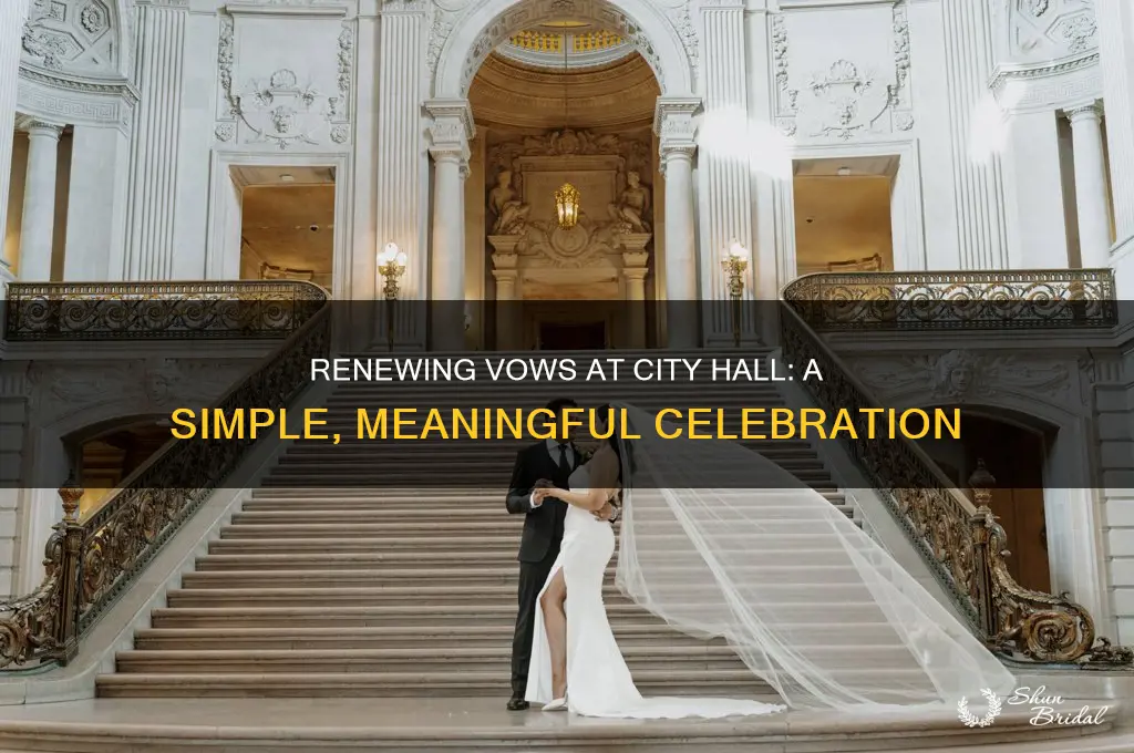 can you renew your vows at city hall