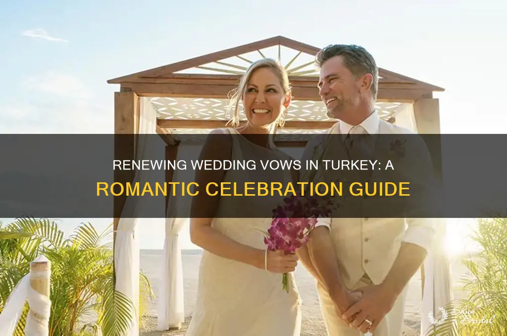 can you renew your wedding vows in turkey