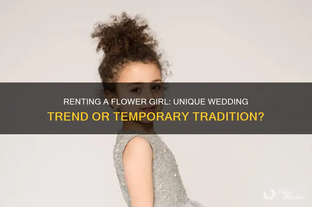 can you rent a flower girl