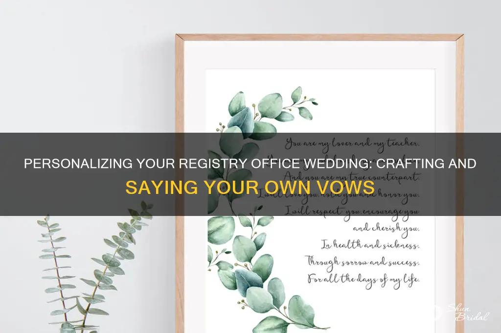 can you say your own vows in a registry office
