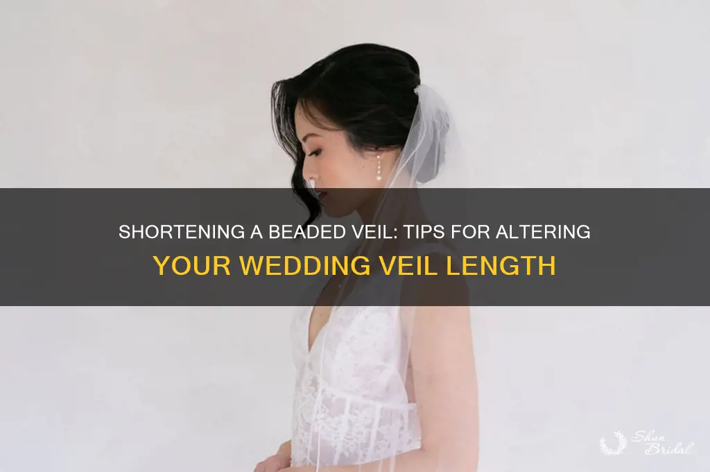 can you shorten a veil with bead trimming