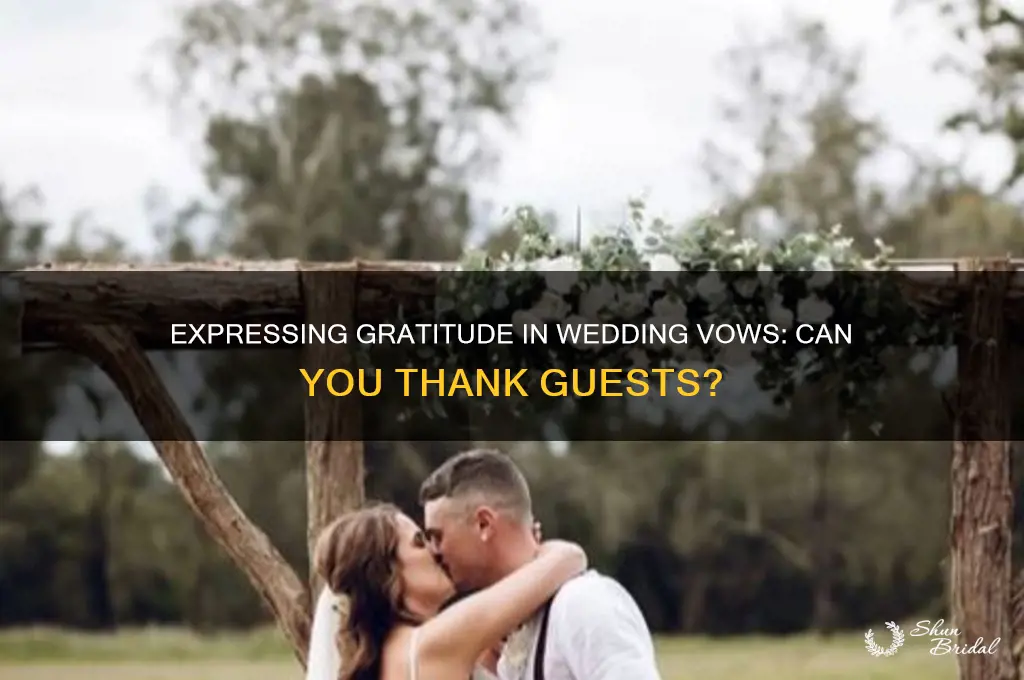 can you thank people during your wedding vows