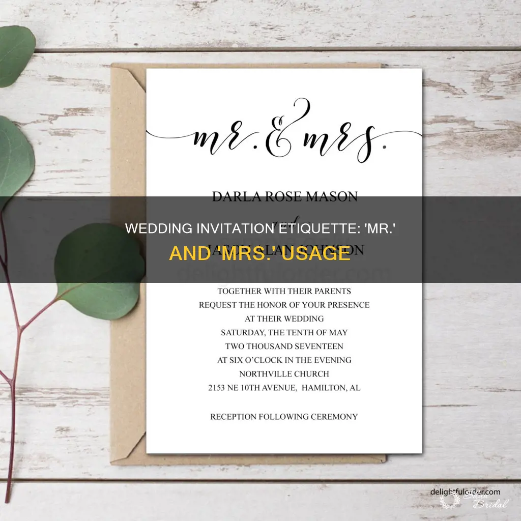 can you use mrs and mr in a wedding invitation