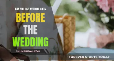 Using Wedding Gifts: Before or After the Big Day?