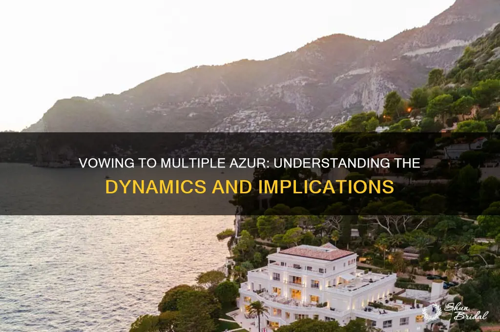 can you vow to multiple azur
