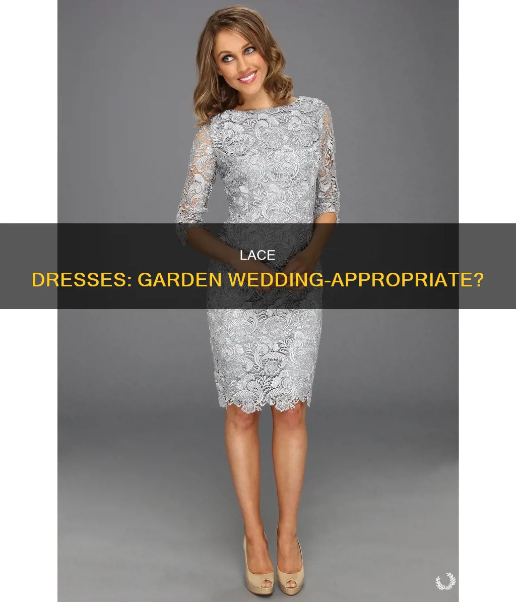 can you wear gray lace dress to garden.wedding
