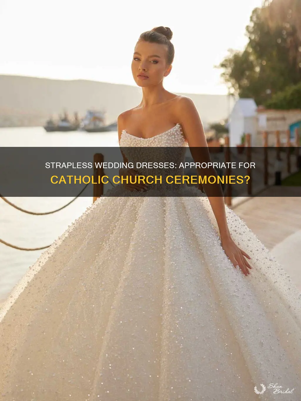 can you wear strapless wedding dress catholic church