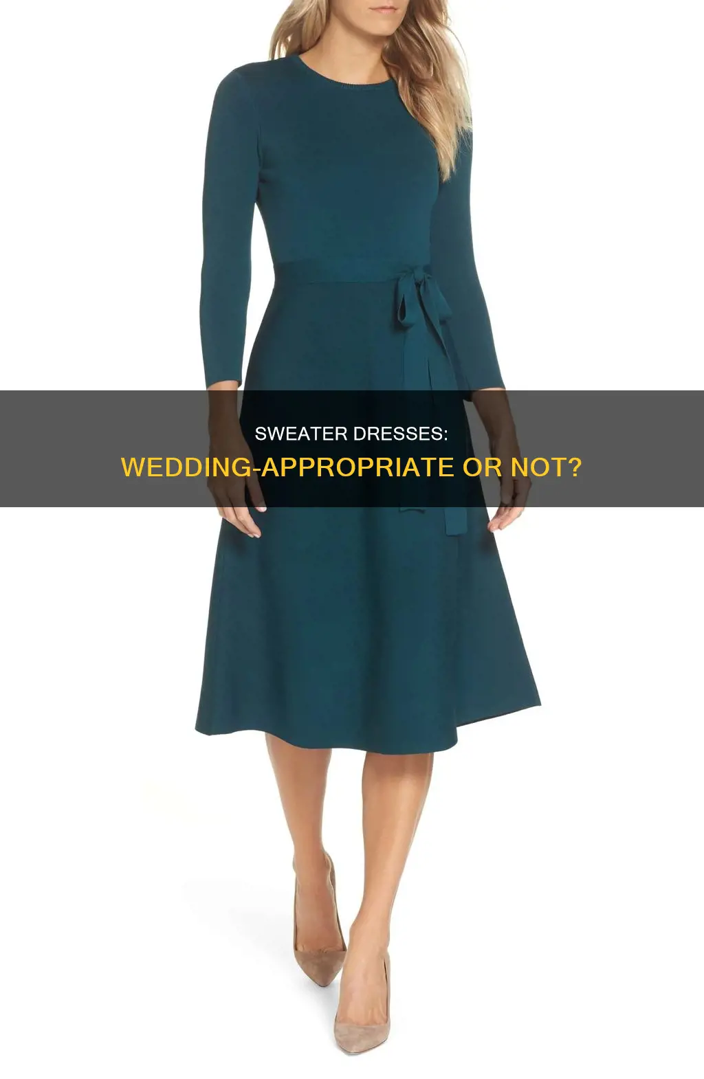 can you wear sweater dress to wedding