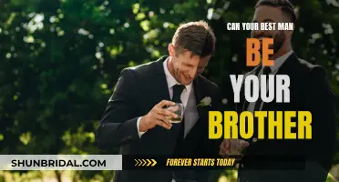 Best Man, Brother: A Perfect Match?