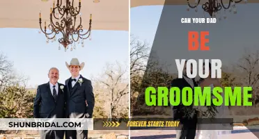 Can Your Dad Be a Groomsman? Breaking Wedding Traditions