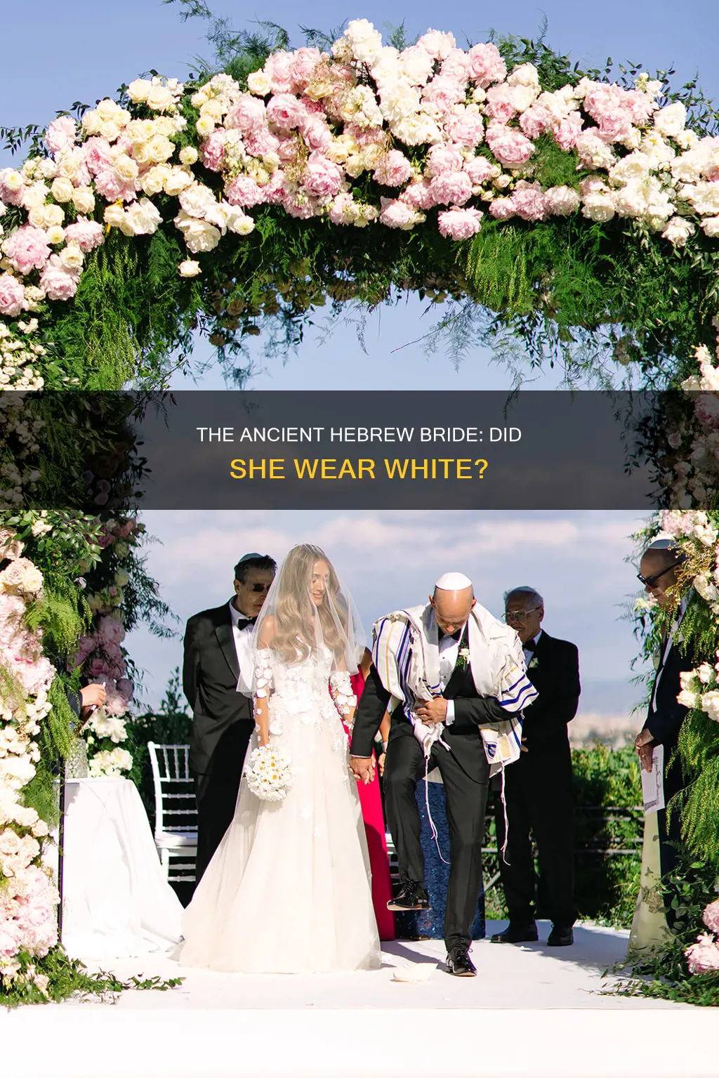 did a ancient hebrew bride wear white wedding dresses