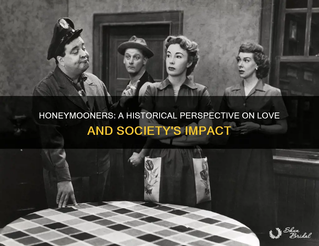 did any societal or historical events affect the honeymooners