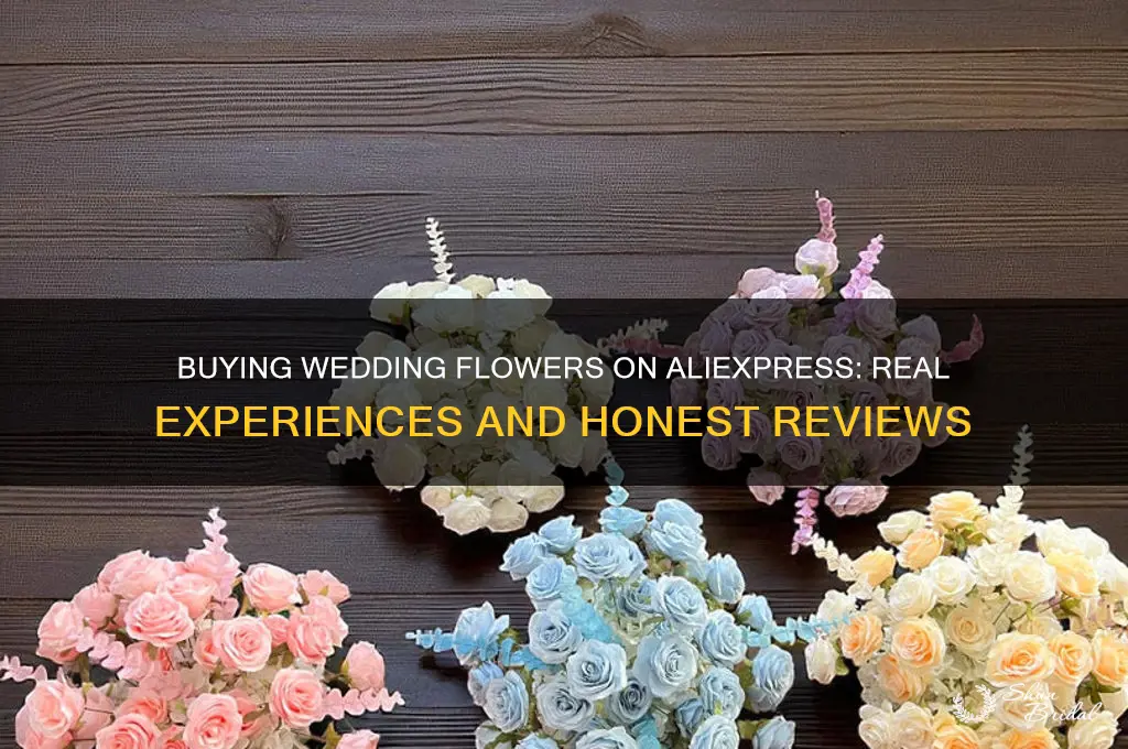 did anyone buy wedding flowers from aliexpress