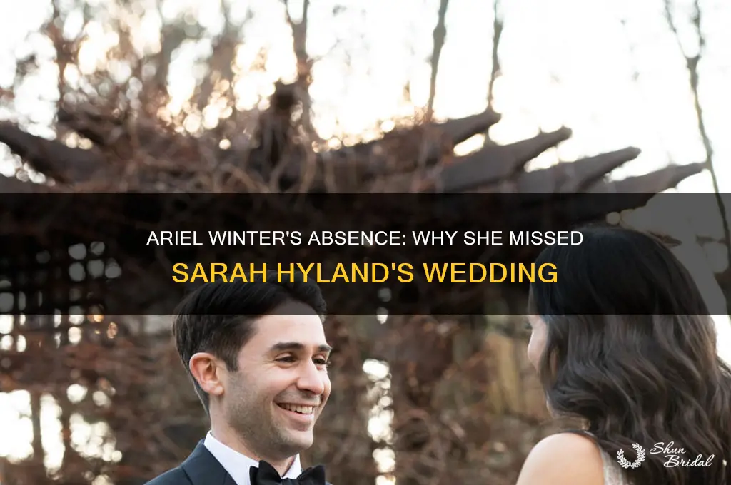 did ariel winter go to sarah hylands wedding