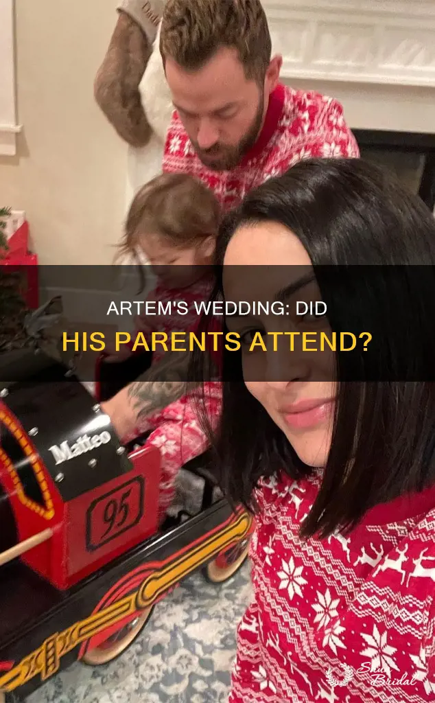 did artem parents make it to his wedding