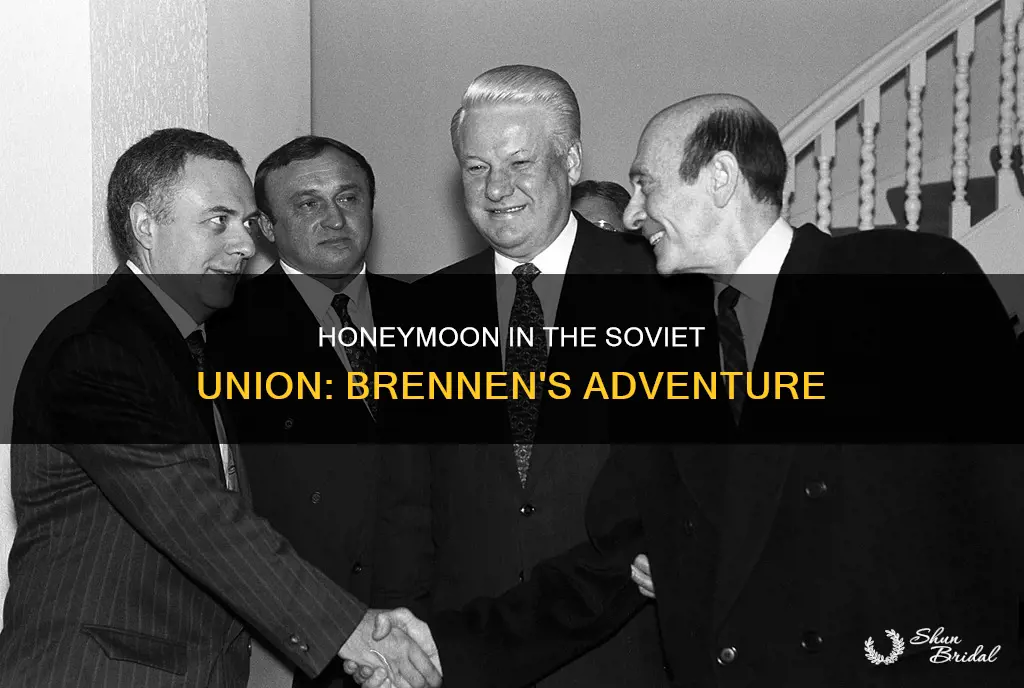 did brennen go to the soviet union for his honeymoon