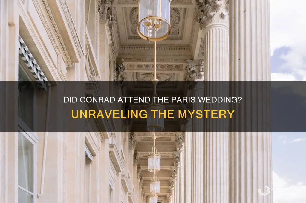 did conrad go to paris wedding