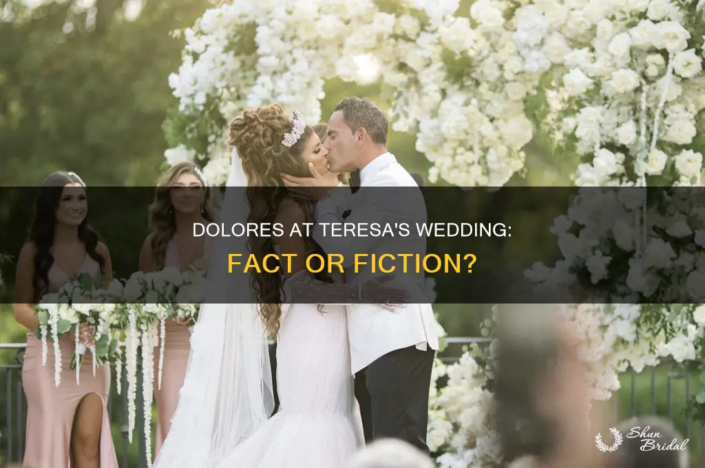 did dolores go to teresa