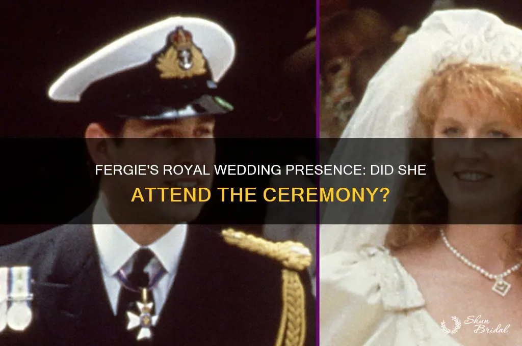 did fergie attend the royal wedding