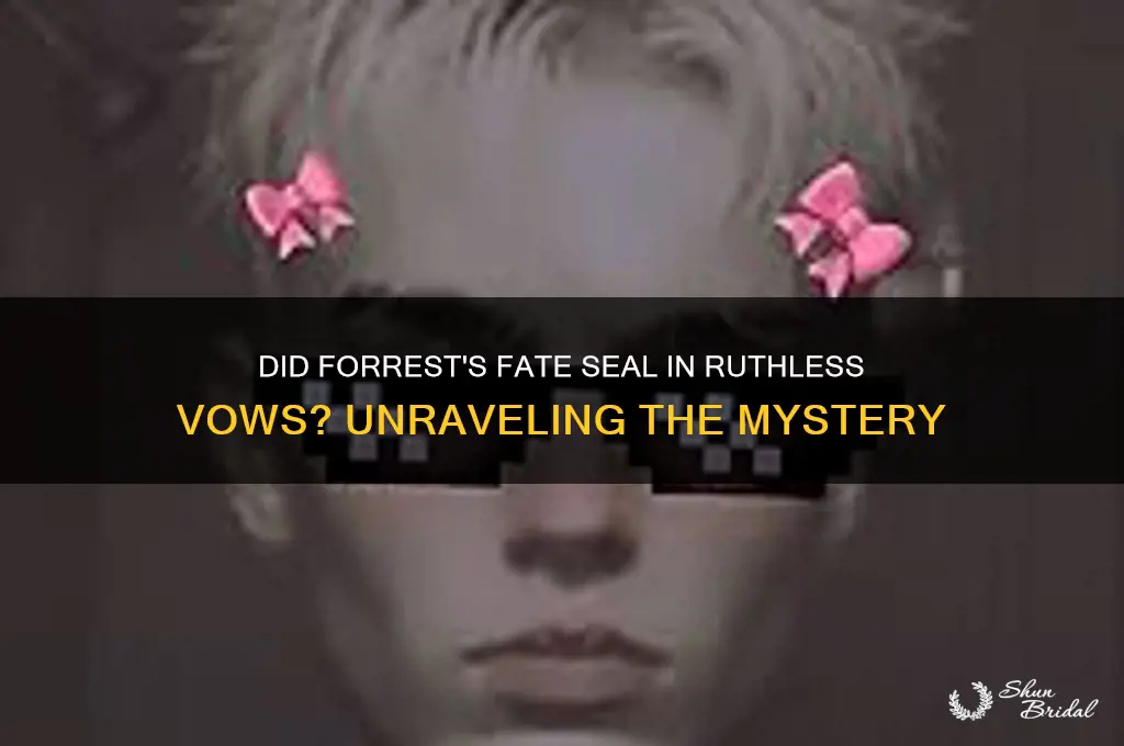 did forrest die in ruthless vows