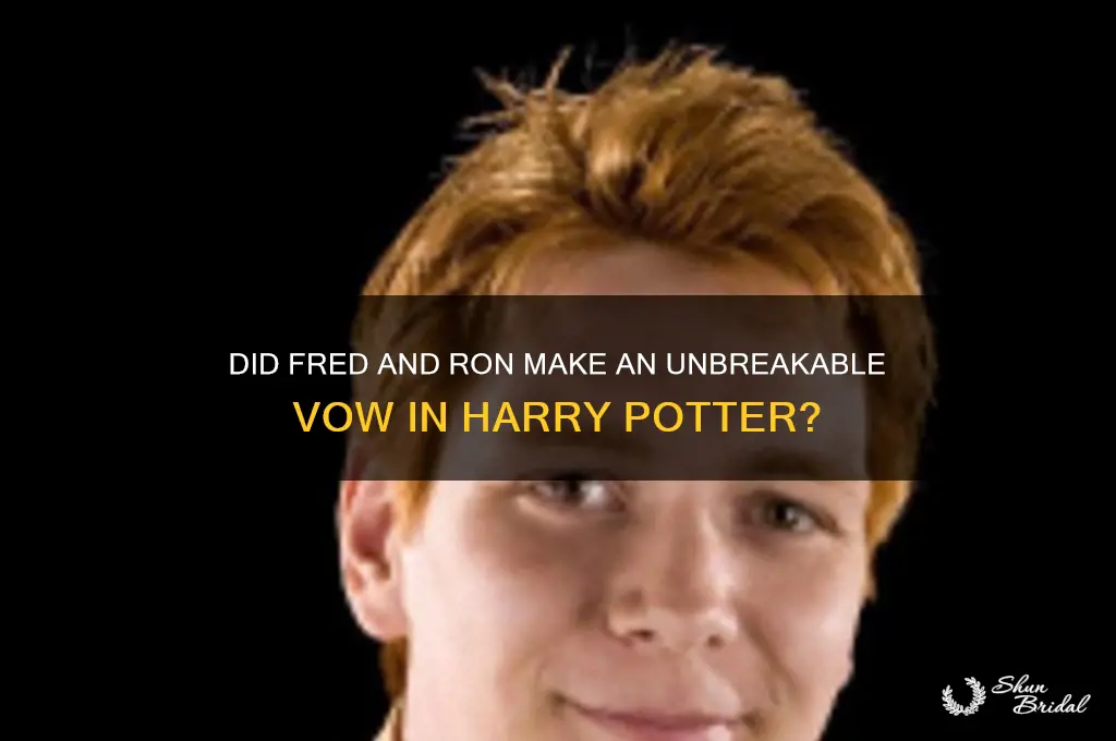 did fred and ron make an unbreakable vow