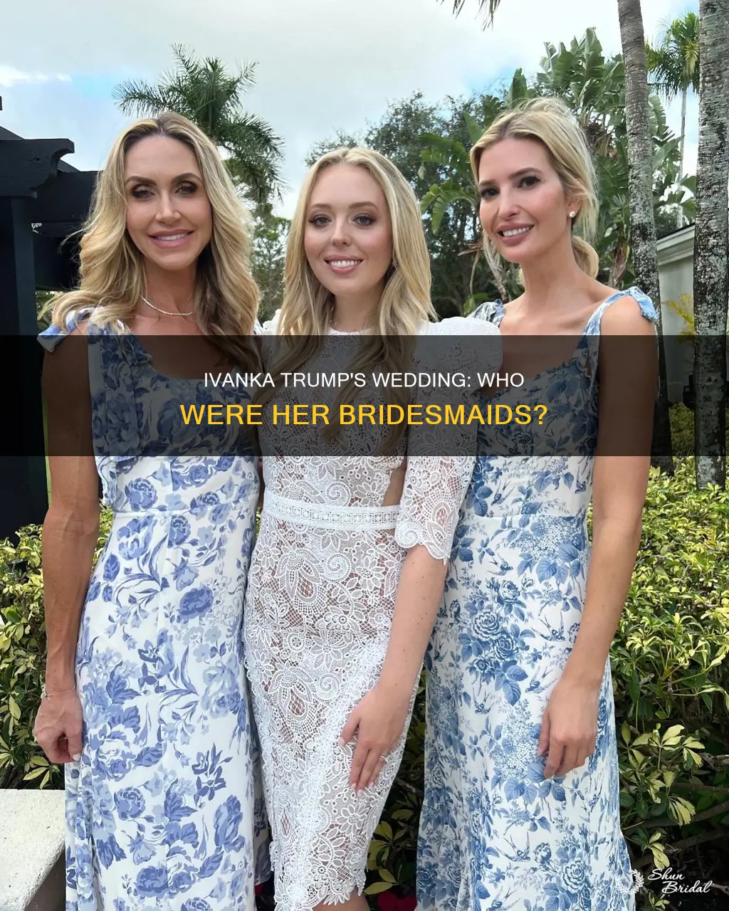 did ivanka trump have bridesmaids