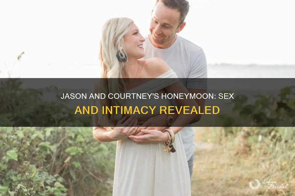 did jason and courtey have sex on their honeymoon