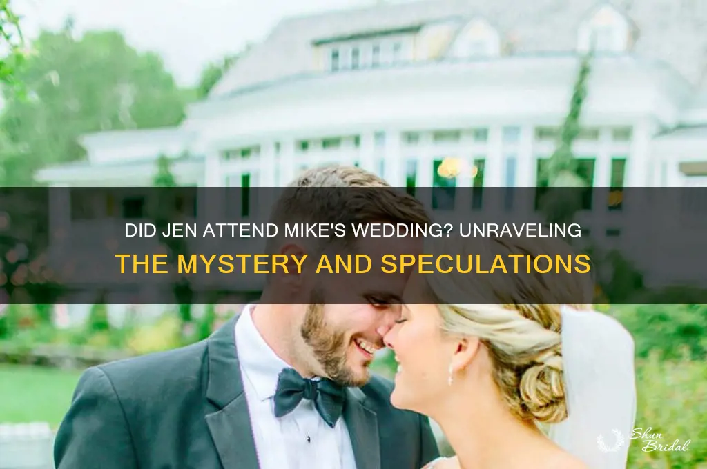 did jen go to mike