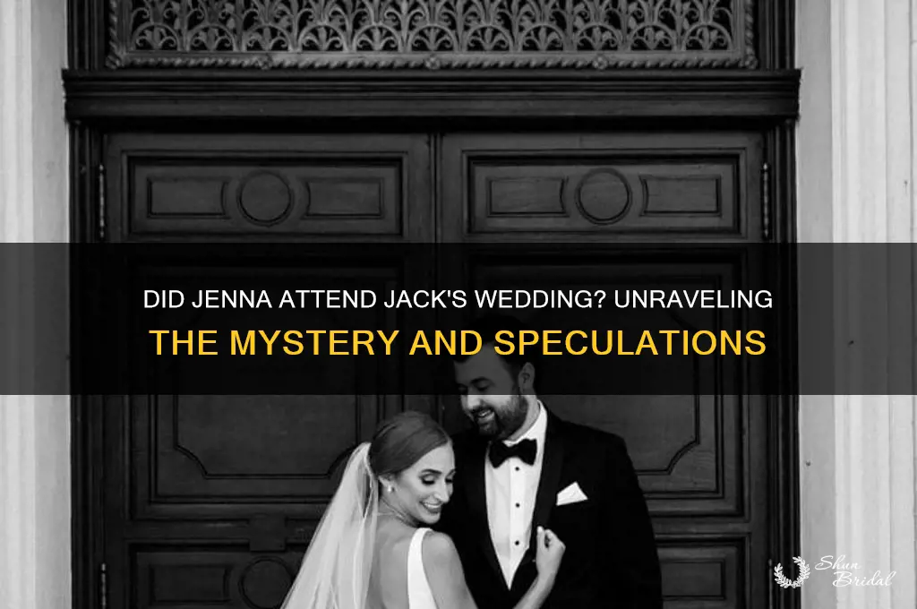 did jenna go to jacks wedding