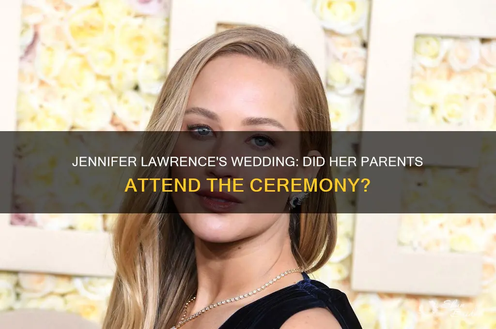 did jennifer lawrence parents go to her wedding