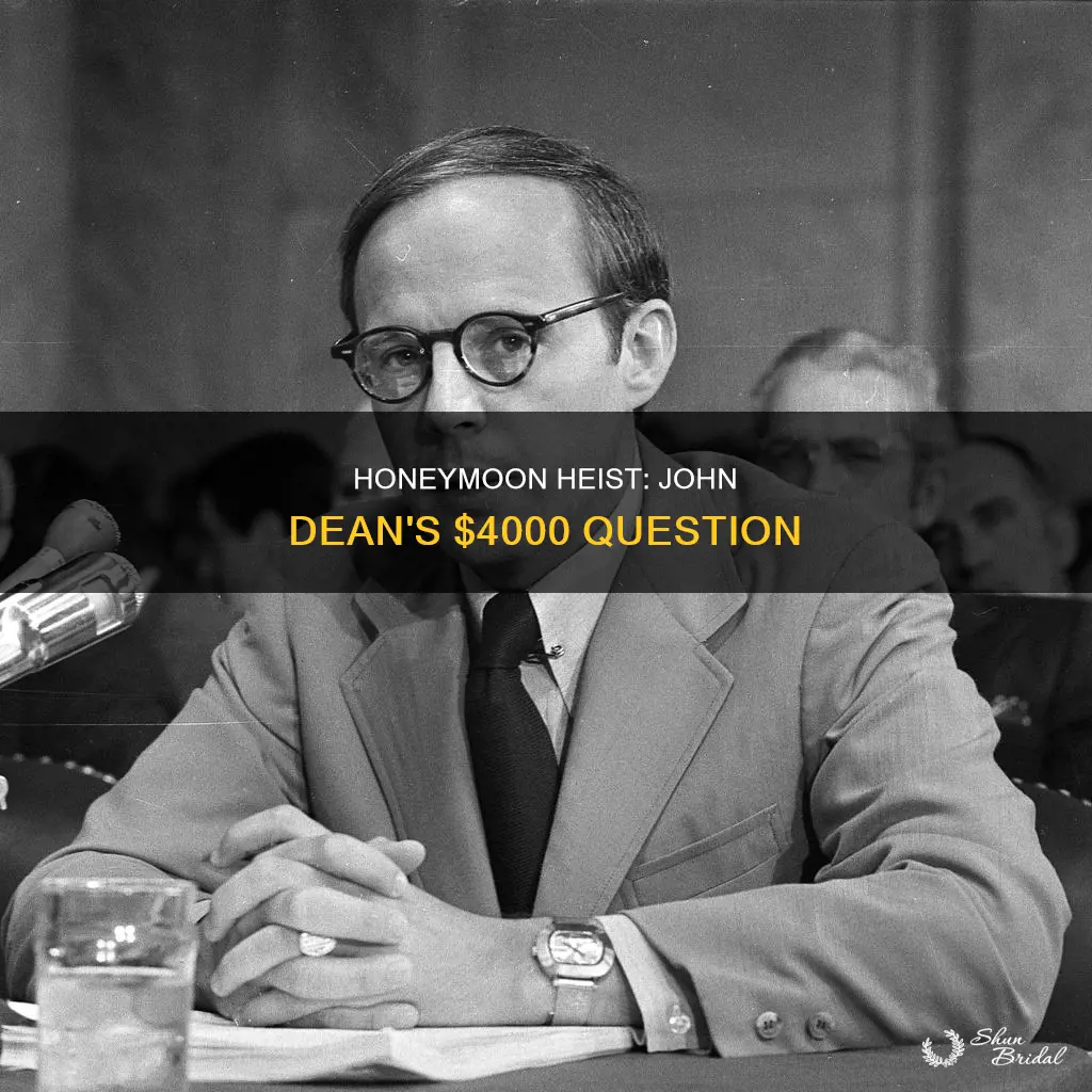 did john dean steal 4000 to pay for honeymoon
