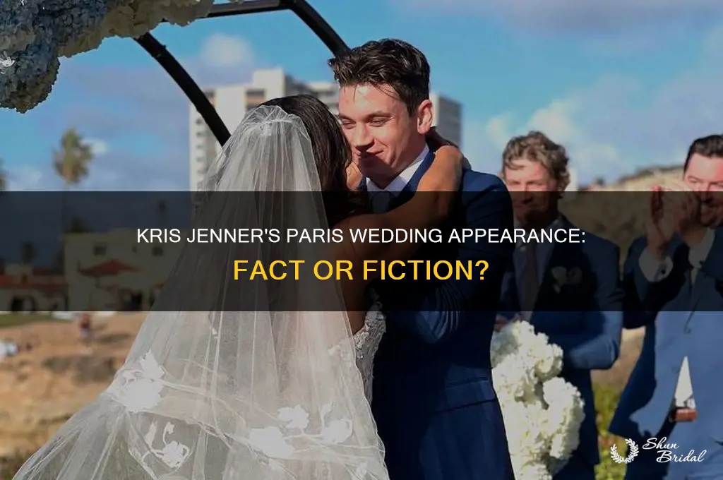did kris jenner go to paris wedding