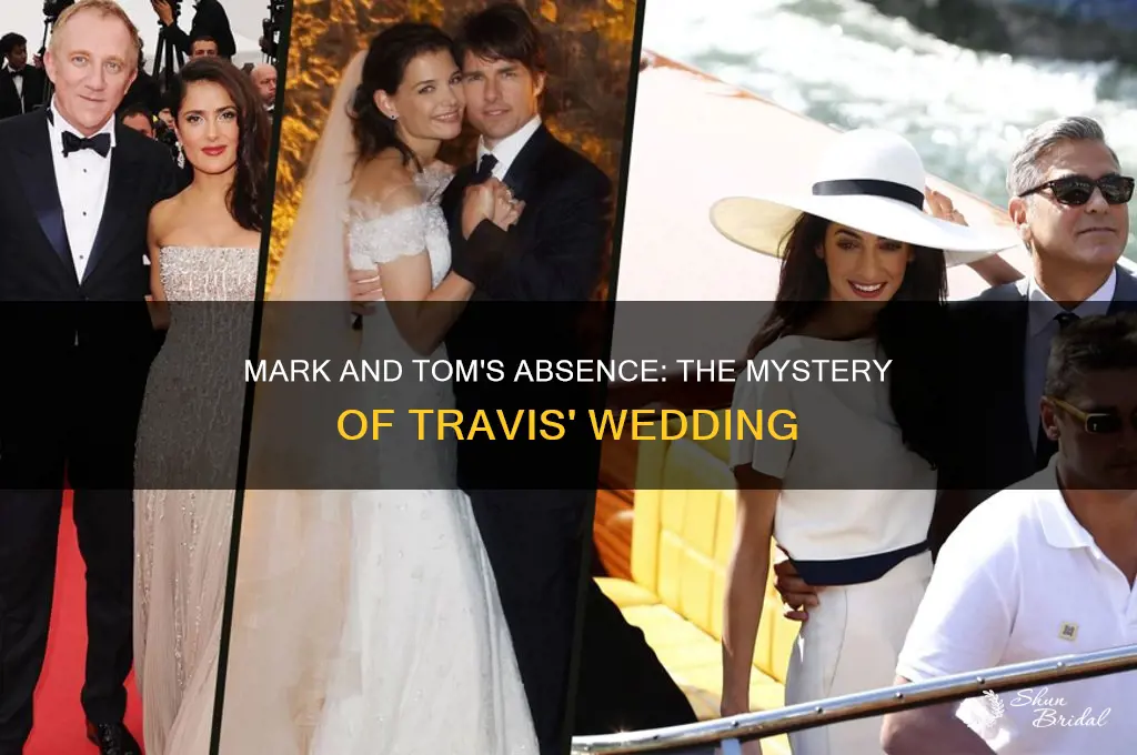did mark and tom go to travis wedding