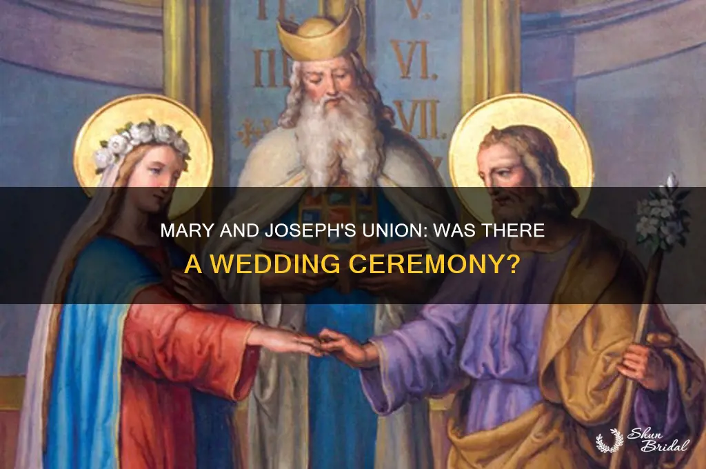 did mary and joseph have a wedding ceremony