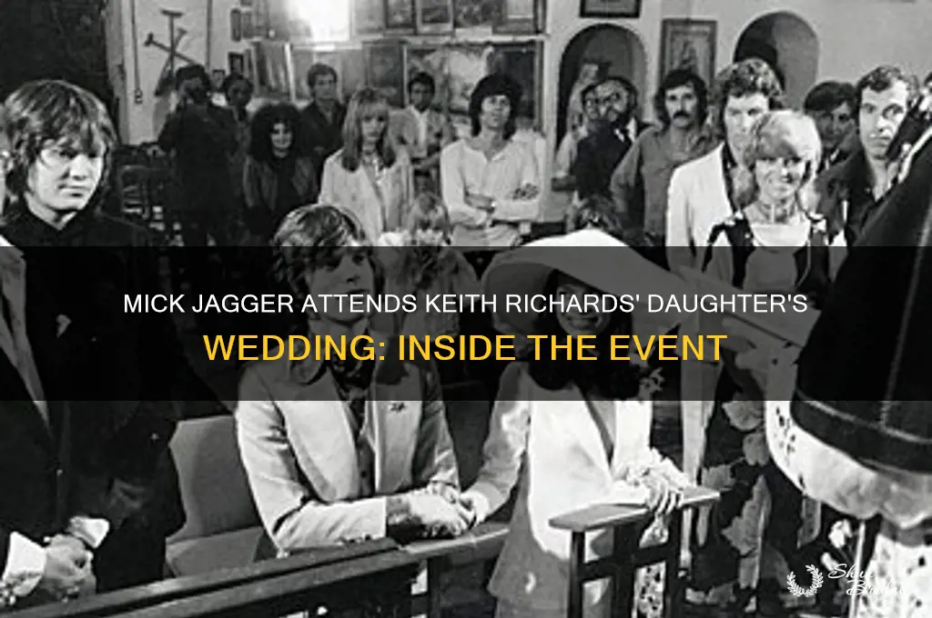 did mick jagger go to keith richards daughters wedding