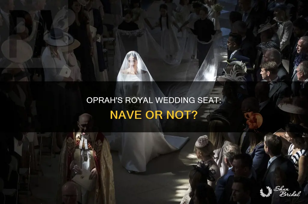 did oprah sit in the nave at royal wedding