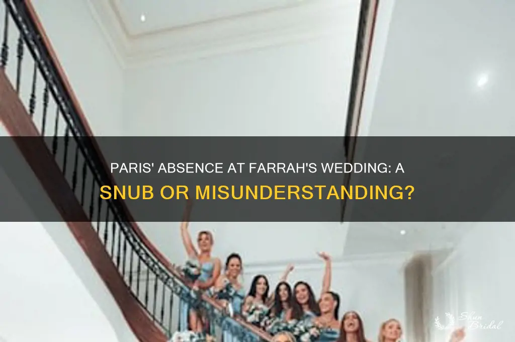 did paris go to farrah