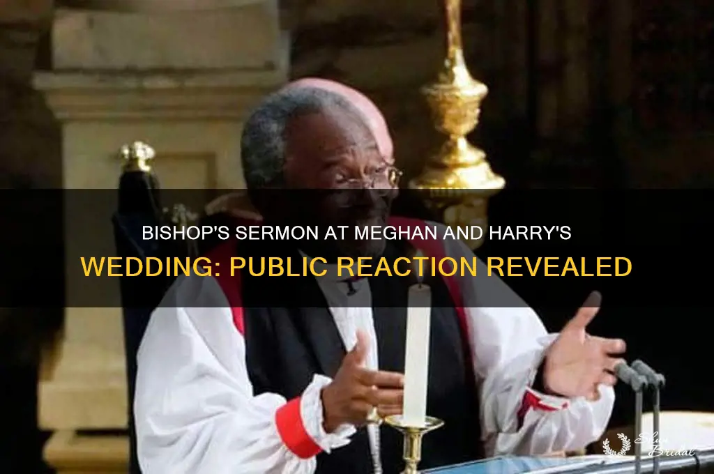 did people like bishops sermon at meghan and harrys wedding