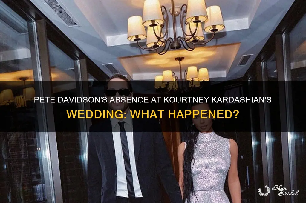 did pete davidson go to kourtney kardashian wedding