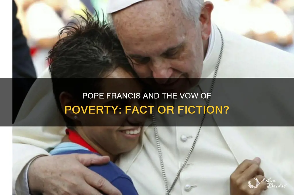 did pope francis take a vow of poverty
