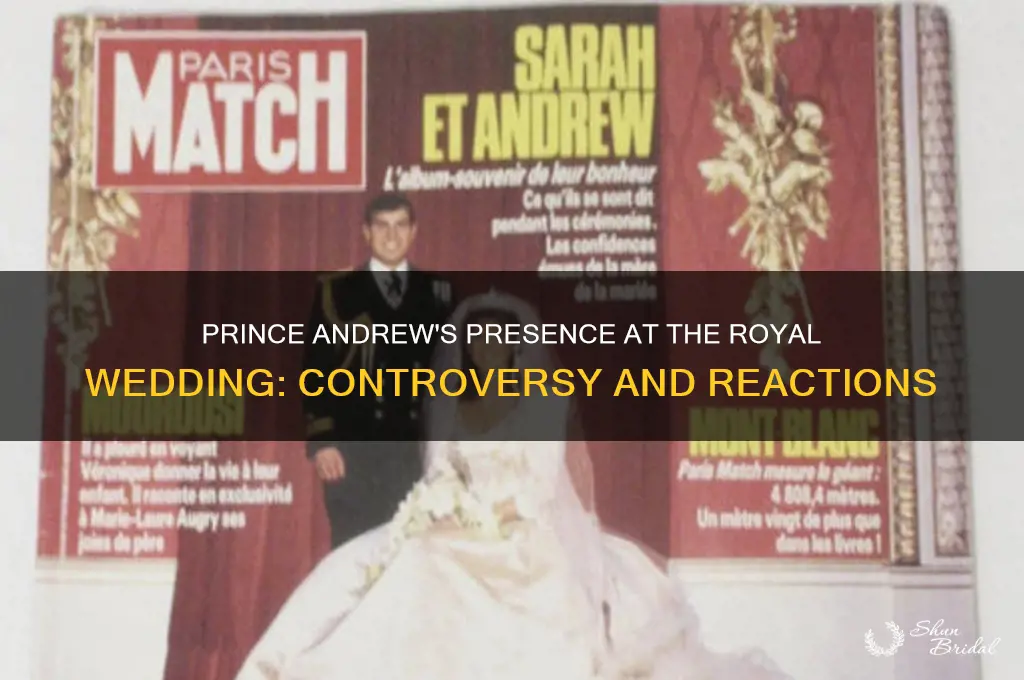 did prince andrew at royal wedding