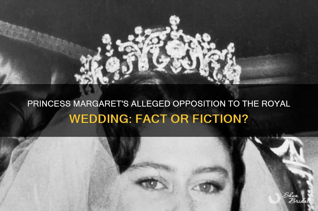 did princess margaret try to stop the royal wedding