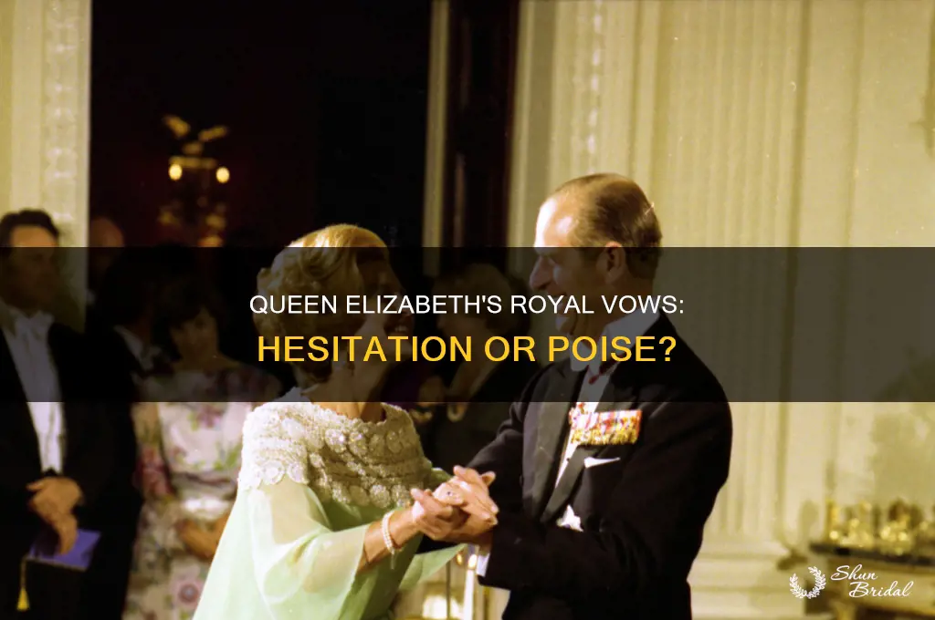 did queen elizabeth hesitate during her vows