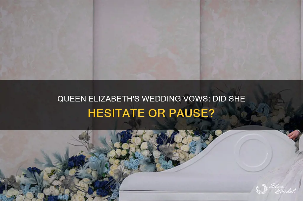 did queen elizabeth pause during wedding vows