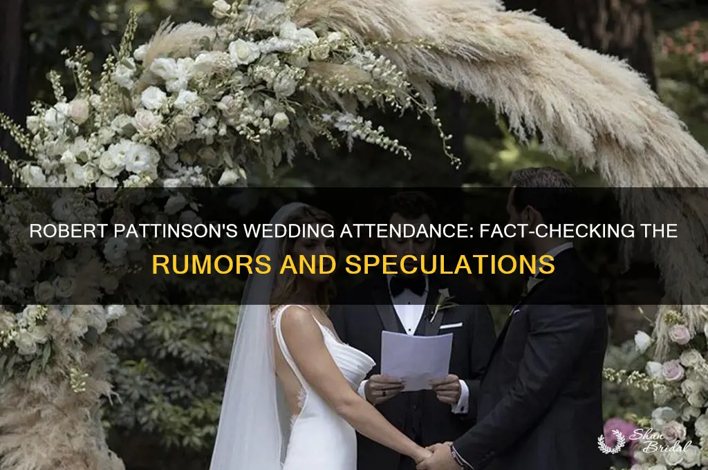 did robert pattinson go to the wedding