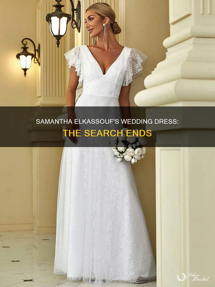 did samantha elkassouf find a wedding dress