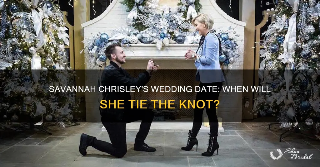 did savannah chrisley set a wedding date