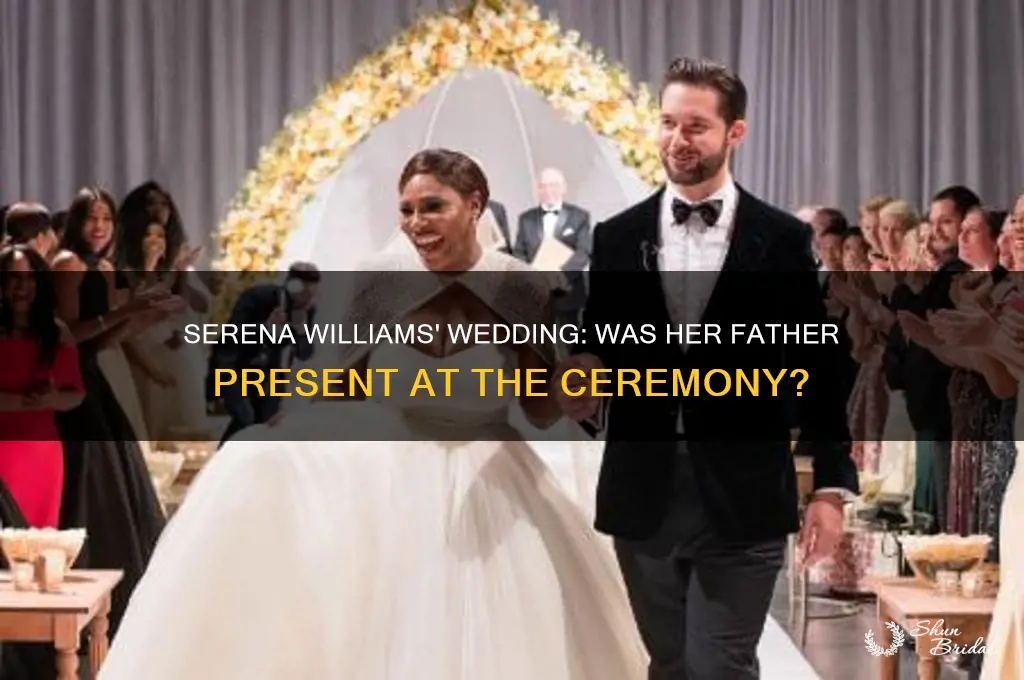 did serena williams father go to her wedding