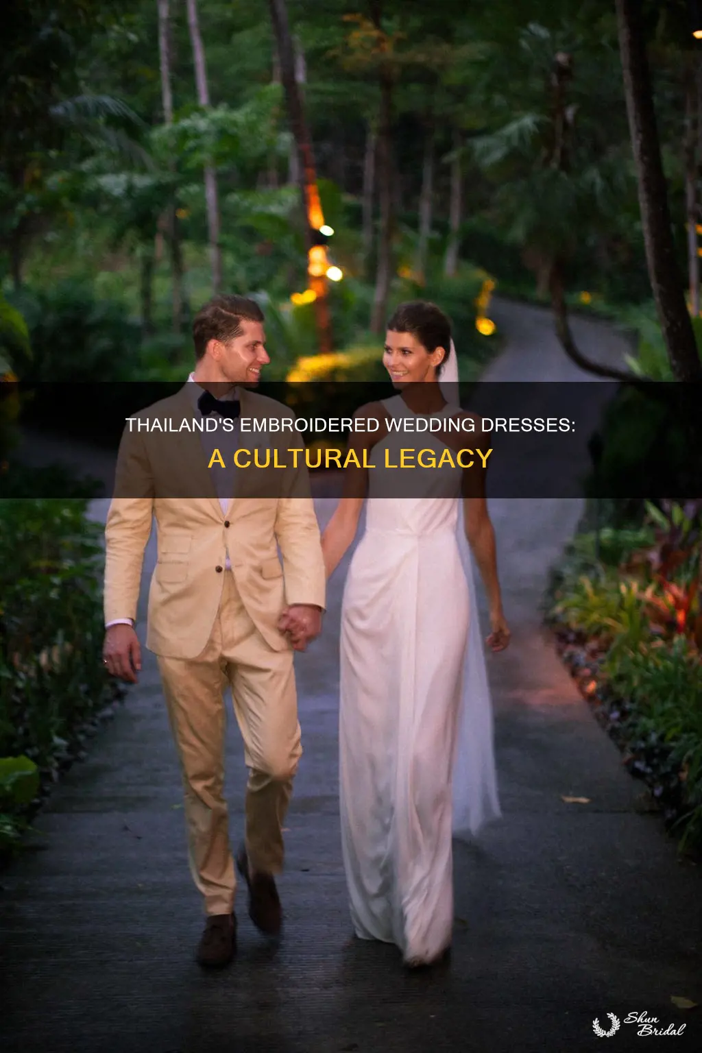 did thailand start the embroidered wedding dress tradition