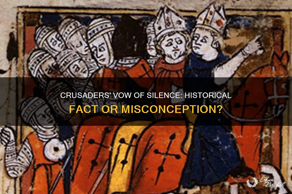 did the crusaders take the vow of silence